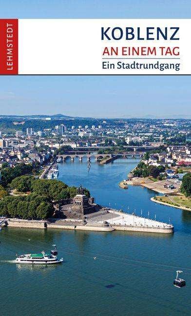 Cover for Mäurer · Koblenz an einem Tag (Buch)