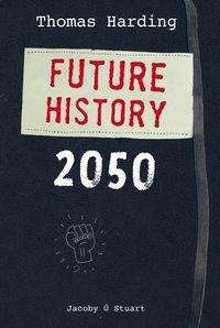 Cover for Harding · Future History 2050 (Book)