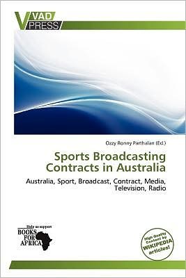 Cover for Ozzy Ronny Parthalan · Sports Broadcasting Contracts in Australia (Paperback Bog) (2012)