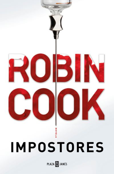 Cover for Robin Cook · Impostores / Charlatans (Pocketbok) (2019)