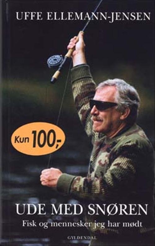 Cover for Uffe Ellemann-Jensen · Ude med snøren (Inbunden Bok) [4:e utgåva] (2003)