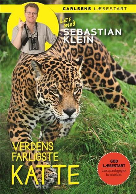 Cover for Sebastian Klein · Læs med Sebastian Klein: Læs med Sebastian Klein - Verdens farligste katte (Gebundesens Buch) [1. Ausgabe] (2017)