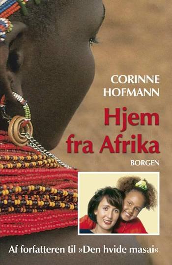 Cover for Corinne Hofmann · Hjem fra Afrika (Sewn Spine Book) [1st edition] (2008)