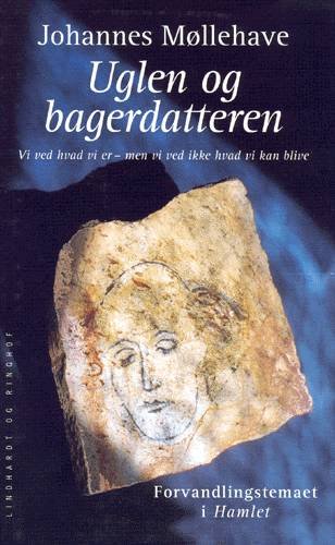 Cover for Johannes Møllehave · Uglen og bagerdatteren (Bok) [1. utgave] (2002)