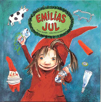 Cover for Anna Dunér · Emilias jul (Hardcover Book) [1st edition] [Hardback] (2004)