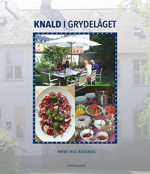 Cover for Hvide Hus · Knald i grydelåget (Spiral Book) [1e uitgave] (2015)