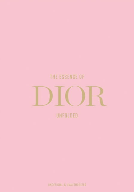 Cover for New Mags · The Essence of Dior (Hardcover Book) (2025)