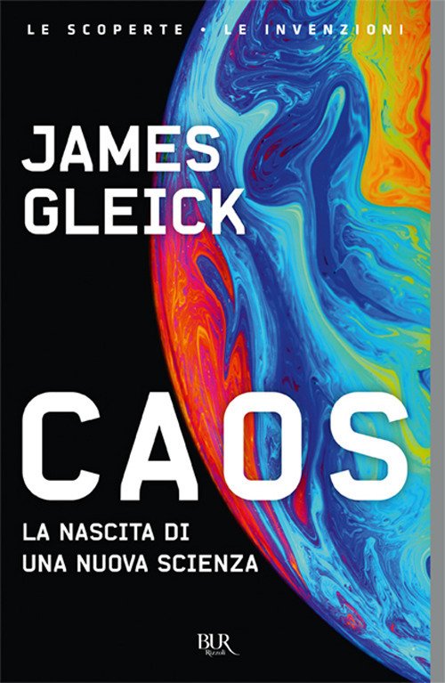 Cover for James Gleick · Caos. La Nascita Di Una Nuova Scienza (Bok)