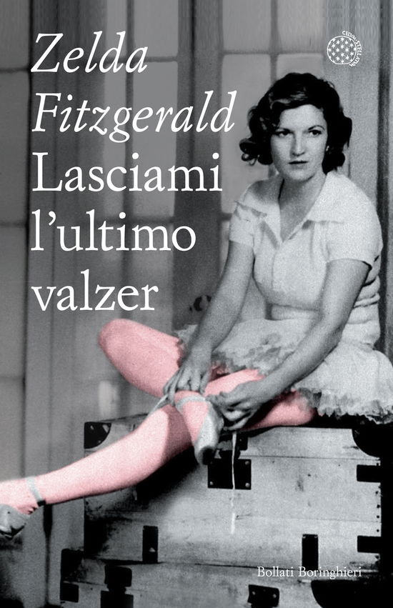 Cover for Zelda Fitzgerald · Lasciami L'ultimo Valzer (Buch)