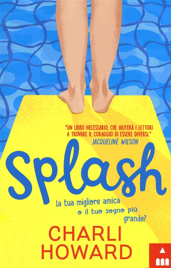Cover for Charli Howard · Splash. Ediz. Italiana (Book)