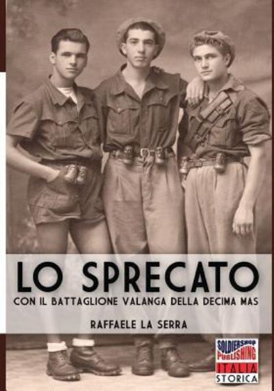 Cover for Raffaele La Serra · Lo sprecato (Paperback Book) (2018)