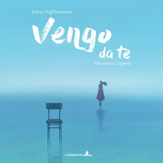 Cover for Fulvia Degl'Innocenti · Vengo Da Te (Book)