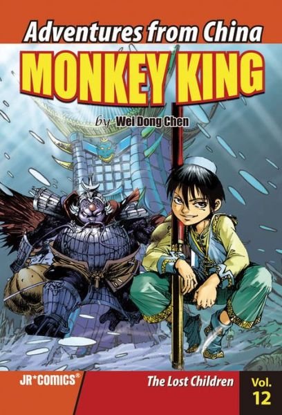 The Lost Children - Adventures from China: Monkey King - Wei Dong Chen - Bøker - JR Comics - 9788994208572 - 5. september 2013