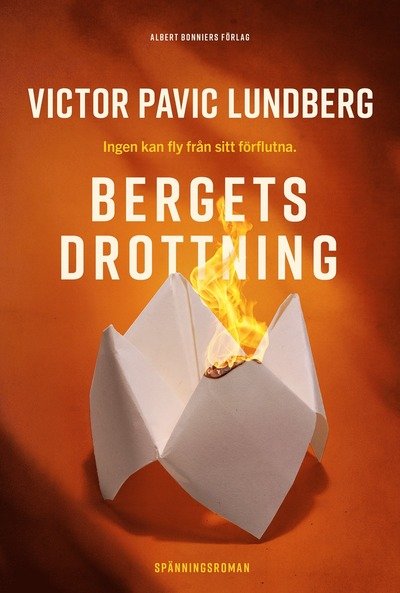 Cover for Victor Pavic Lundberg · Bergets drottning (Bound Book) (2024)