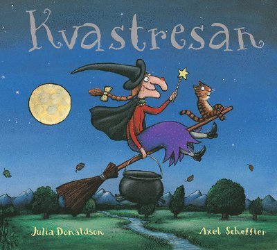 Cover for Julia Donaldson · Kvastresan (Bound Book) (2017)