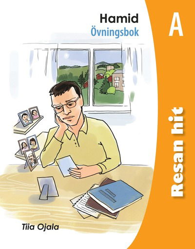 Cover for Tiia Ojala · Resan hit - Hamid Övningsbok A (5-pack) (Book) (2014)