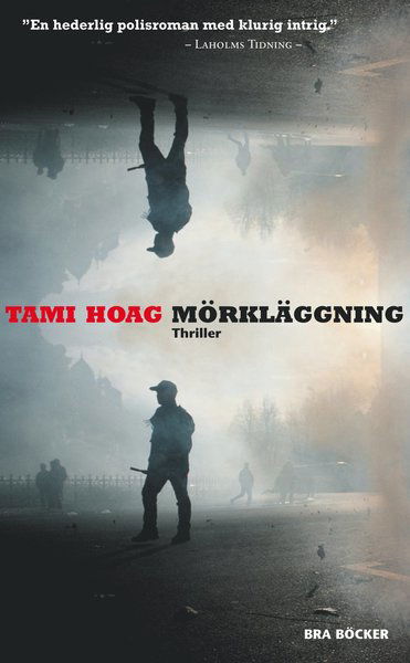 Cover for Tami Hoag · Mörkerläggning (Taschenbuch) (2004)