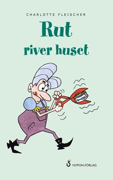 Cover for Charlotte Fleischer · Böckerna om Rut: Rut river huset (Inbunden Bok) (2019)
