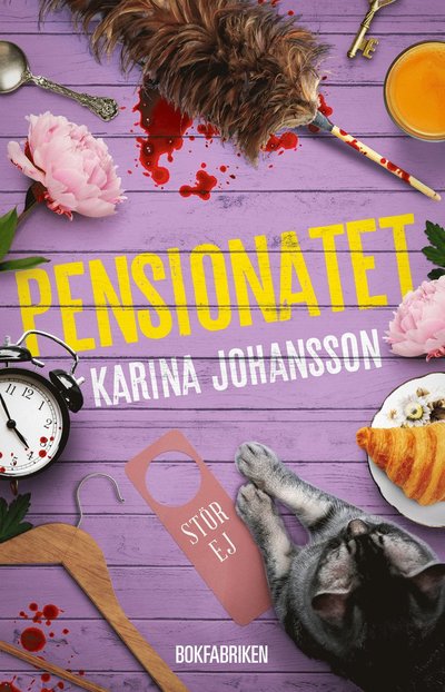 Cover for Karina Johansson · Pensionatet (Hardcover Book) (2023)