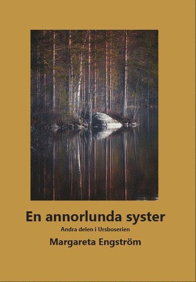 Cover for Margareta Engström · Serien om Ursbo: En annorlunda syster (Bok) (2021)