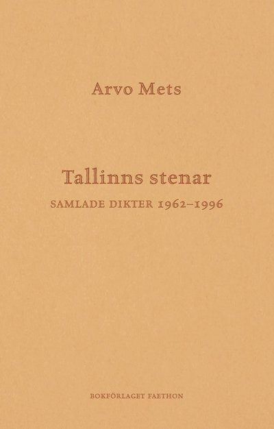 Cover for Arvo Mets · Tallinns stenar (Book) (2021)