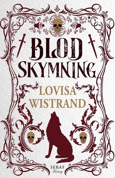 Cover for Lovisa Wistrand · Blodskymning (Book) (2023)