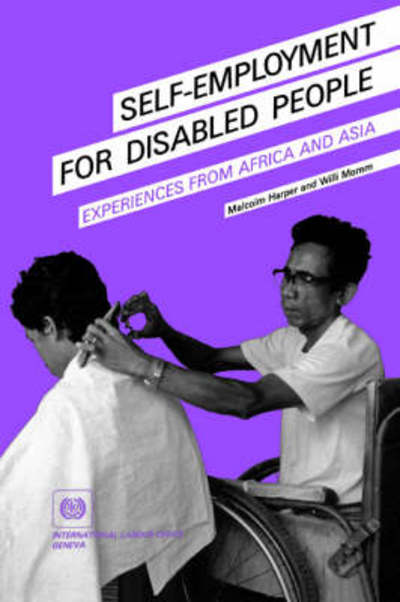 Cover for Willi Momm · Self-employment for Disabled People. Experiences from Africa and Asia (Paperback Book) (1992)