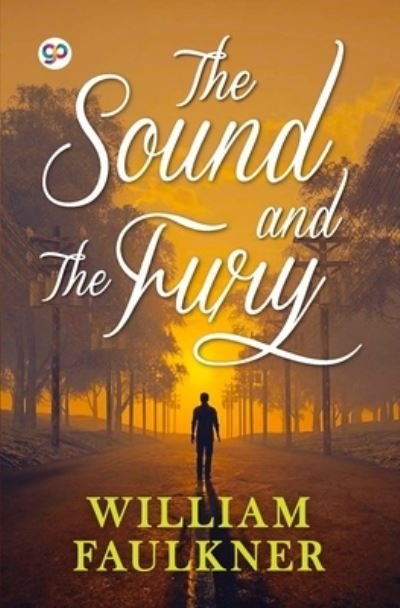 Cover for William Faulkner · The Sound and the Fury (Paperback Bog) (2020)