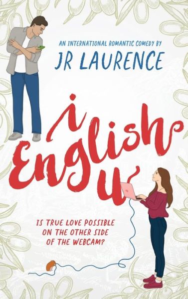 Cover for J.R. Laurence · I English U (Hardcover Book) (2022)