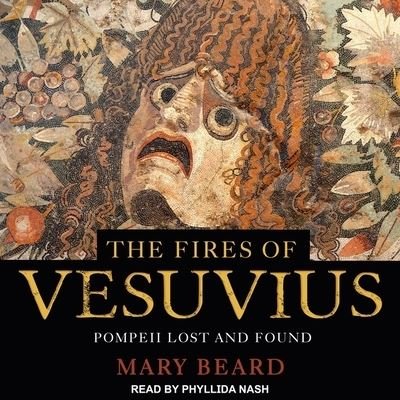 Cover for Mary Beard · The Fires of Vesuvius (CD) (2019)