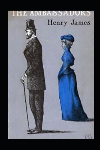 Cover for Henry James · The Ambassadors Illustrated (Paperback Bog) (2022)