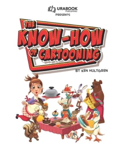 Cover for Ken Hultgren · The Know-How of Cartooning (Paperback Book) (2020)