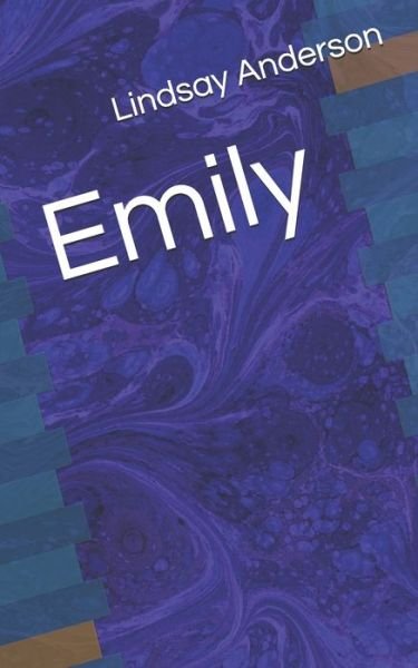 Cover for Lindsay Anderson · Emily (Paperback Bog) (2020)