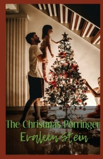 Cover for Evaleen Stein · The Christmas Porringer illustrated (Pocketbok) (2021)