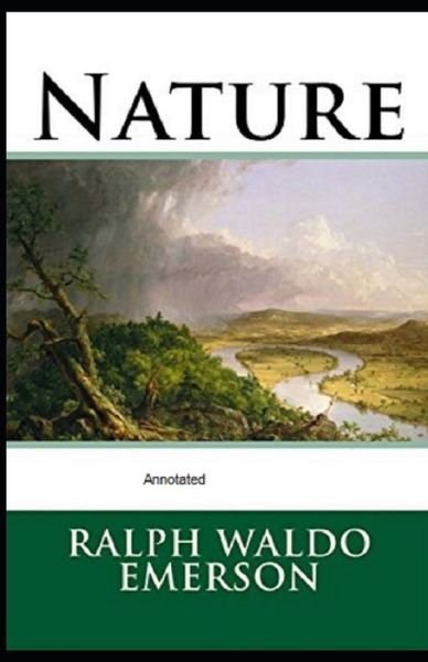 Cover for Ralph Waldo Emerson · Nature Annotated (Taschenbuch) (2021)