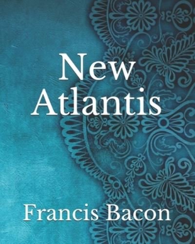 Cover for Francis Bacon · New Atlantis (Paperback Book) (2021)