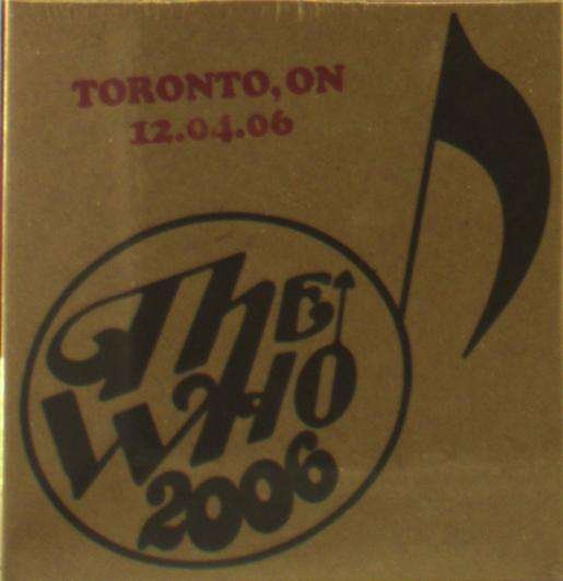 Cover for The Who · Live: Toronto on Ca 12/4/06 (CD) (2019)
