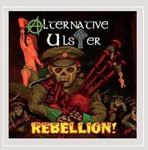 Cover for Alternative Ulster · Deleted - Rebellion (CD) (2016)