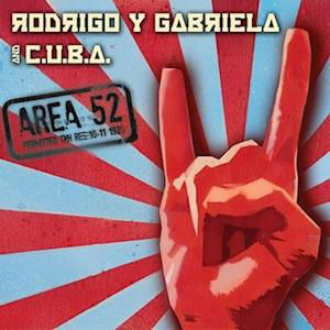 Cover for Rodrigo Y Gabriela · Area 52 (LP) (2022)