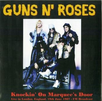 Cover for Guns N Roses · Knockin On Marquees Door - Live In London. England. 19Th June 1987 - Fm Broadcast (LP) (2022)