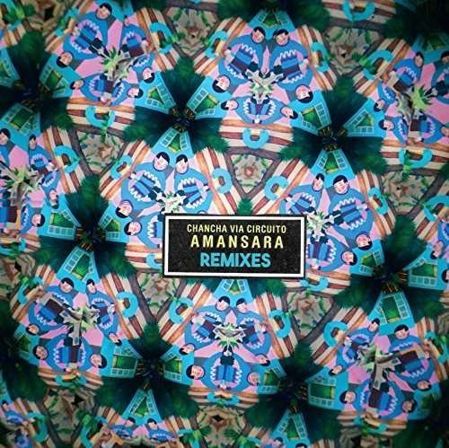 Cover for Chancha Via Circuito · Amansara Remixes 7&quot; (LP) (2015)