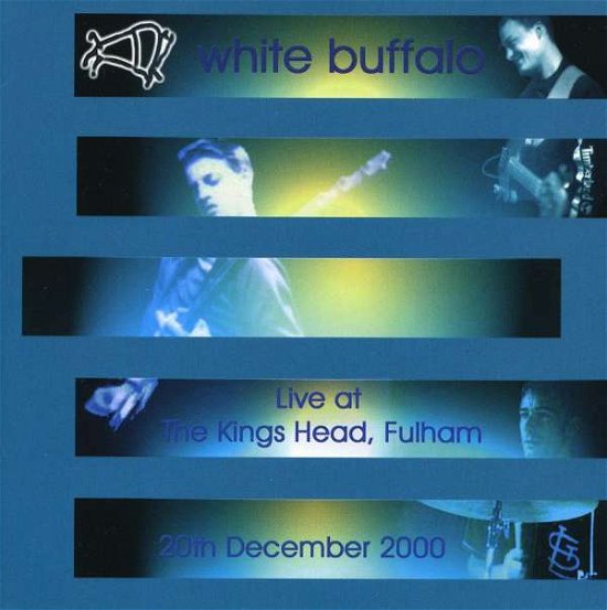 Cover for White Buffalo · Live at the Kings Head (CD) (2005)