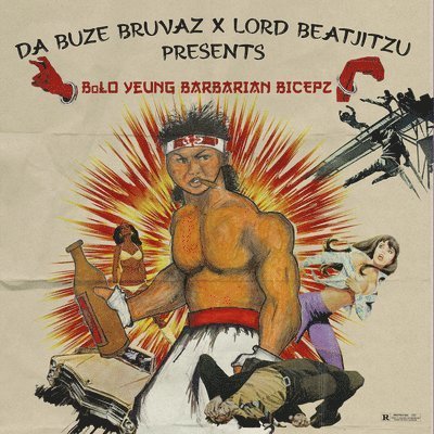 Bolo Yeung Barbarian Bicepz - Da Buze Bruvaz X Lord Beatjitzu - Musik - GRILCHY PARTY - 0697560815573 - 18. november 2022