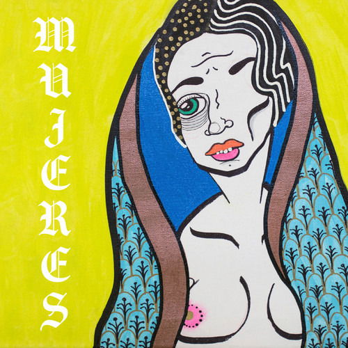 Cover for Y La Bamba · Mujeres (CD) (2019)