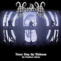 Cover for Mysticum · Never Stop the Madness: the Roadburn Inferno (DVD/CD) (2018)