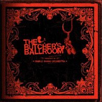 Cover for Diablo Swing Orchestra · The Butchers Ballroom (CD) (2007)