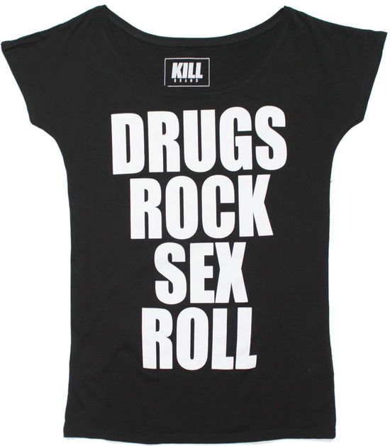 Cover for Kill Brand · Drugs &amp; Rock Girls Longline / Black (T-shirt) [size S] (2013)