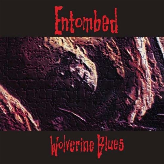 Cover for Entombed · Wolverine Blues (LP) [Reissue edition] (2021)