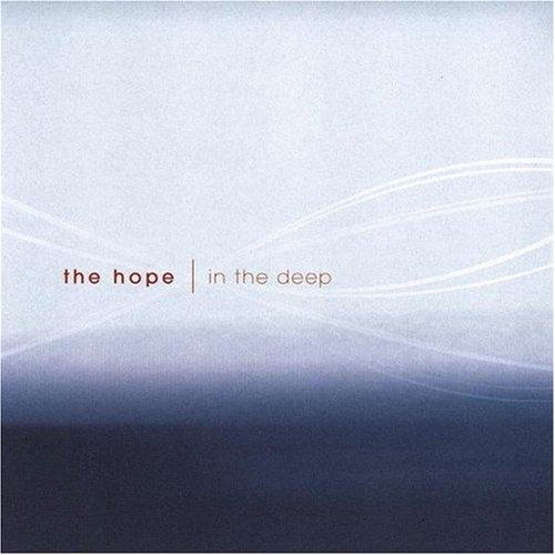 Cover for Hope · In the Deep (CD) (2007)
