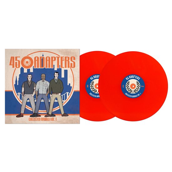 Cover for 45 Adapters · Collected Works (Neon Orange Vinyl) (10&quot;) (2021)